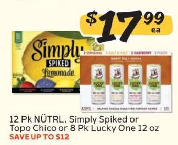 12 Pk NÜTRL, Simply Spiked or Topo Chico or 8 Pk Lucky One 12 oz