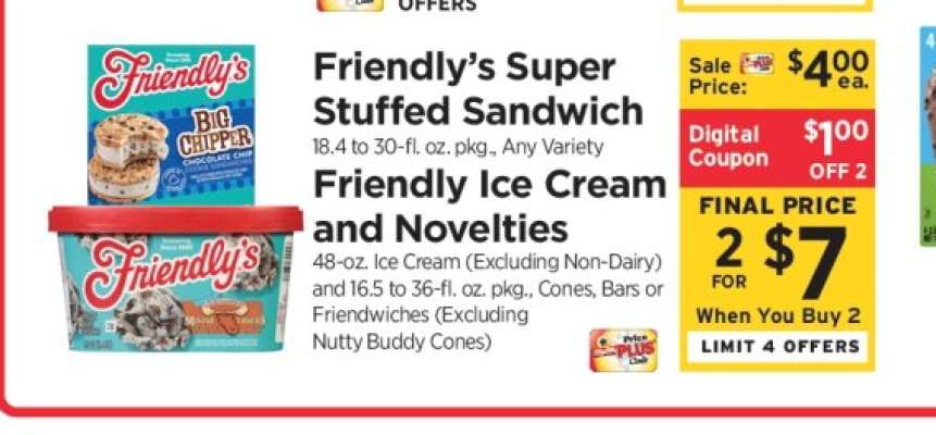 Friendly's Super Stuffed Sandwich & Friendly Ice Cream and Novelties