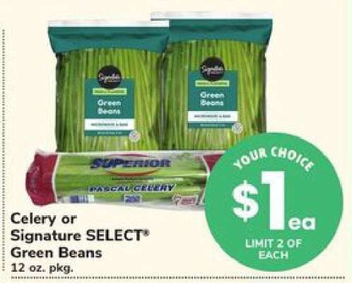 Celery or Signature SELECT Green Beans
