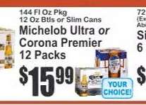 Michelob Ultra or Corona Premier
