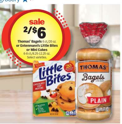 Thomas’ Bagels or Entenmann’s Little Bites or Mini Cakes