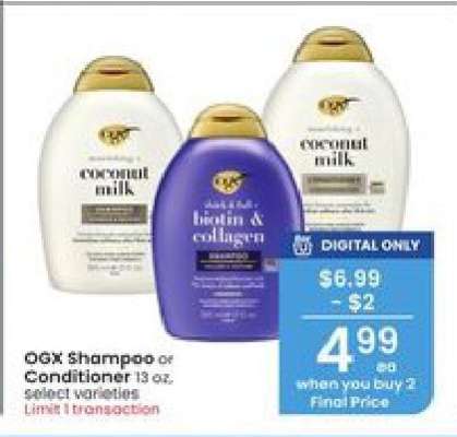 OGX SHAMPOO OR CONDITIONER