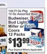 Budweiser, Bud Light, Miller or Coors 12 Packs