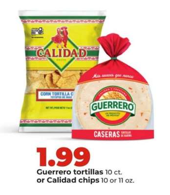 Guerrero tortillas or Calidad chips