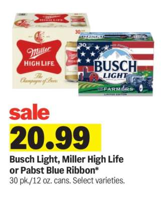 Busch Light, Miller High Life or Pabst Blue Ribbon