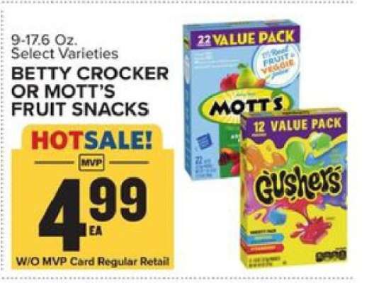 Betty Crocker or Mott's Fruit Snacks