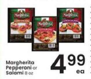 Margherita Pepperoni or Salami