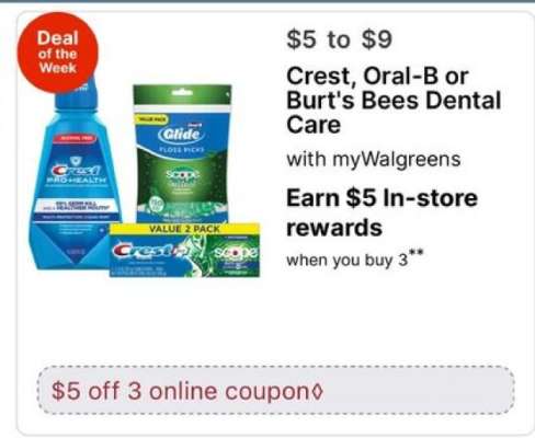 Crest, Oral-B or Burt's Bees Dental Care