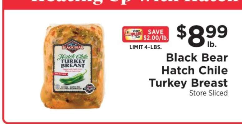 Black Bear Hatch Chile Turkey Breast