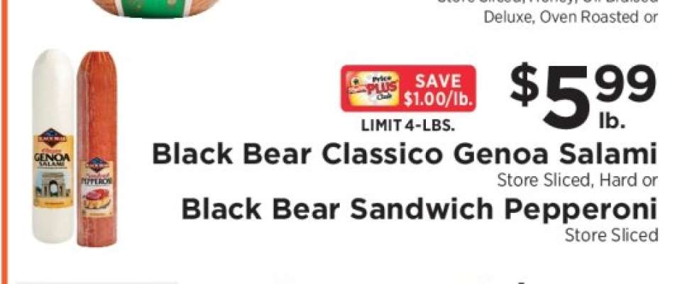 Black Bear Classico Genoa Salami or Black Bear Sandwich Pepperoni