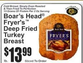 Boar's Head Fryer's Deep Fried Turkey Breast