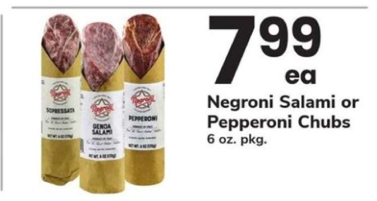 Negroni Salami or Pepperoni Chubs