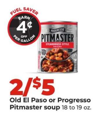 Old El Paso or Progresso Pitmaster Soup