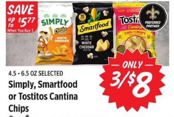 Simply, Smartfood or Tostitos Cantina Chips