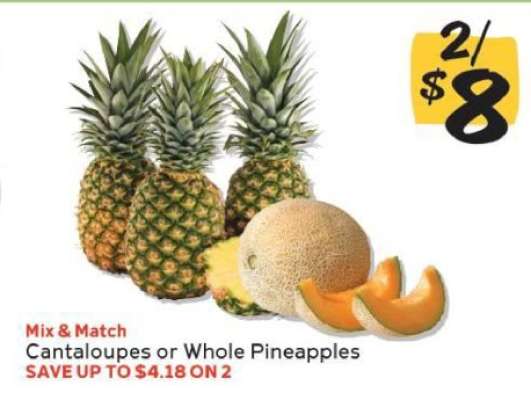 Cantaloupes or Whole Pineapples
