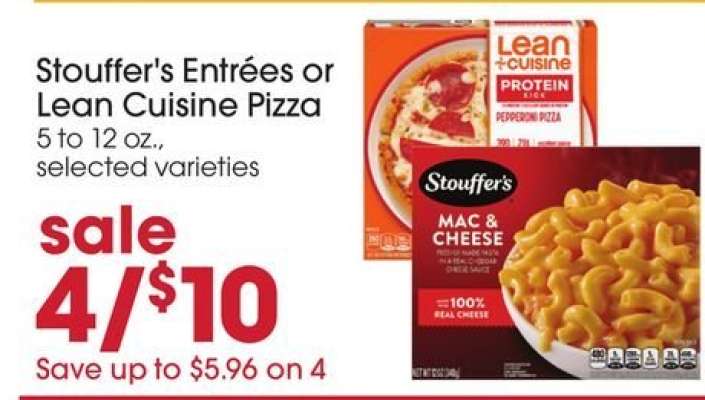 Stouffer's Entrées or Lean Cuisine Pizza