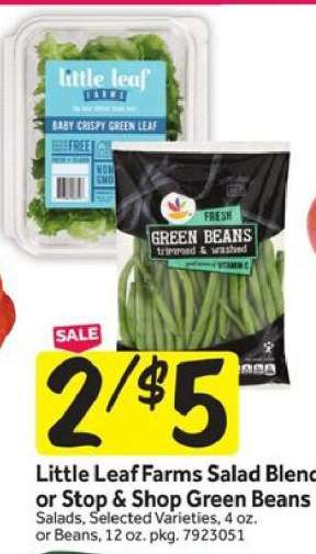 Little Leaf Farms Salad Blend or Stop & Shop Green Beans