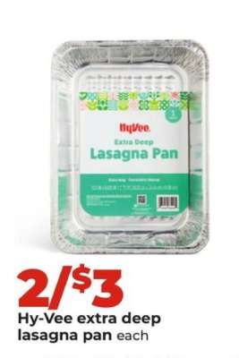 Hy-Vee extra deep lasagna pan