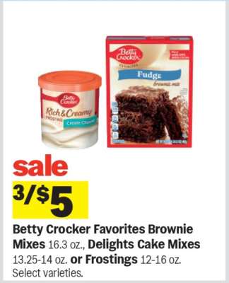 Betty Crocker Favorites Brownie Mixes, Delights Cake Mixes, or Frostings