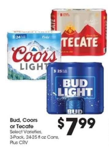 Bud, Coors or Tecate