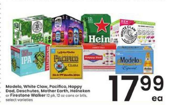 Modelo, White Claw, Pacifico, Happy Dad, Deschutes, Mother Earth, Heineken or Firestone Walker