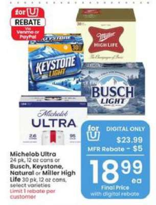 Michelob Ultra, Busch, Keystone, Natural, Miller High Life