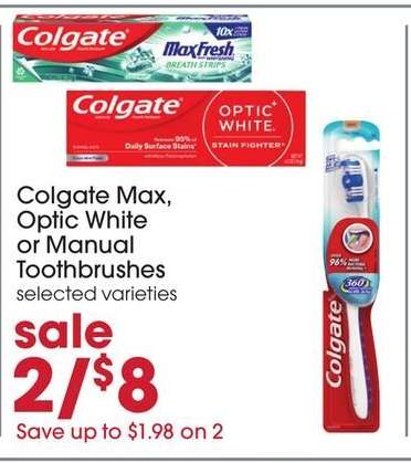 Colgate Max, Optic White or Manual Toothbrushes