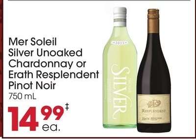 Mer Soleil Silver Unoaked Chardonnay or Erath Resplendent Pinot Noir