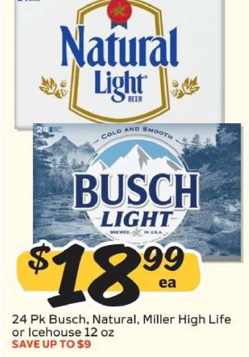 24 Pk Busch, Natural, Miller High Life or Icehouse 12 oz