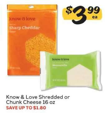 Know & Love Shredded or Chunk Cheese