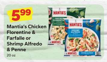 Mantia's Chicken Florentine & Farfalle or Shrimp Alfredo & Penne