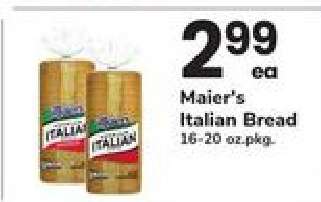 Maier's Italian Bread