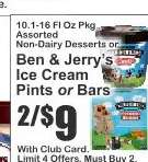 Ben & Jerry's Ice Cream Pints or Bars