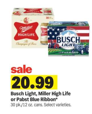 Busch Light, Miller High Life or Pabst Blue Ribbon