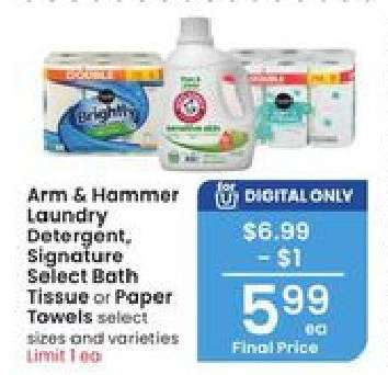 Arm & Hammer Laundry Detergent, Signature Select Bath Tissue or Paper Towels