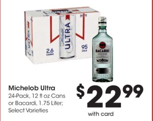 Michelob Ultra or Bacardi