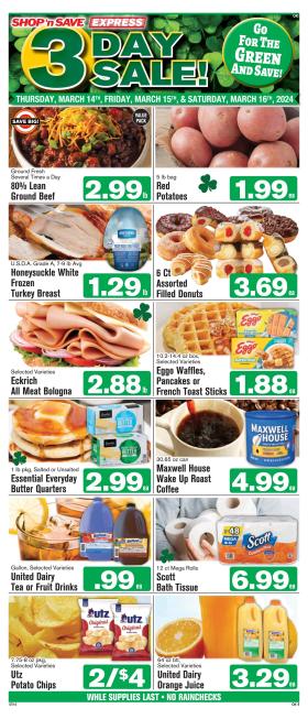 Shop ‘n Save Express - 3 Day Sale
