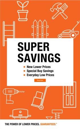 The Home Depot - Super Savings Flyer